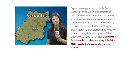 TV Globo está em Campos Belos para acompanhar caso do promotor