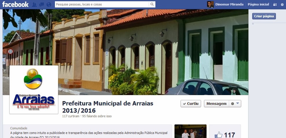 Prefeitura de Arraias (TO) cria fanpage no facebook. A de Campos Belos criou uma página, porém há mais de ano não publica nada