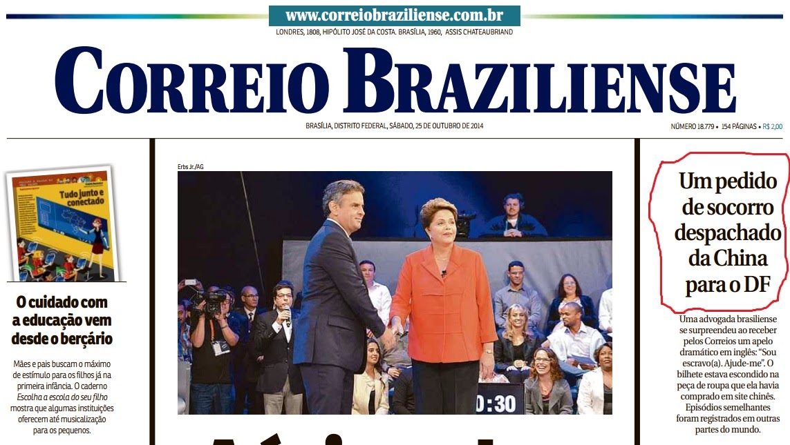 Bilhete vindo da China: pautamos o Correio Braziliense, que deu capa ao assunto