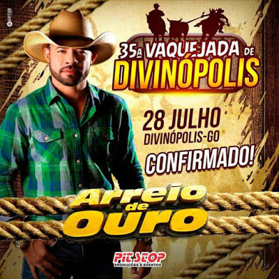 Arreio de Ouro canta no dia  28 de julho, na Vaquejada de Divinópolis