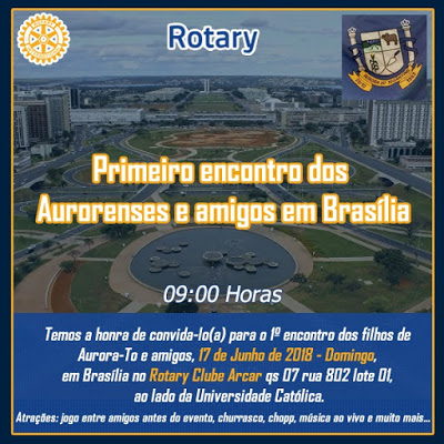 Primeiro encontro dos aurorenses e amigos em Brasília ocorre no dia 17 de junho