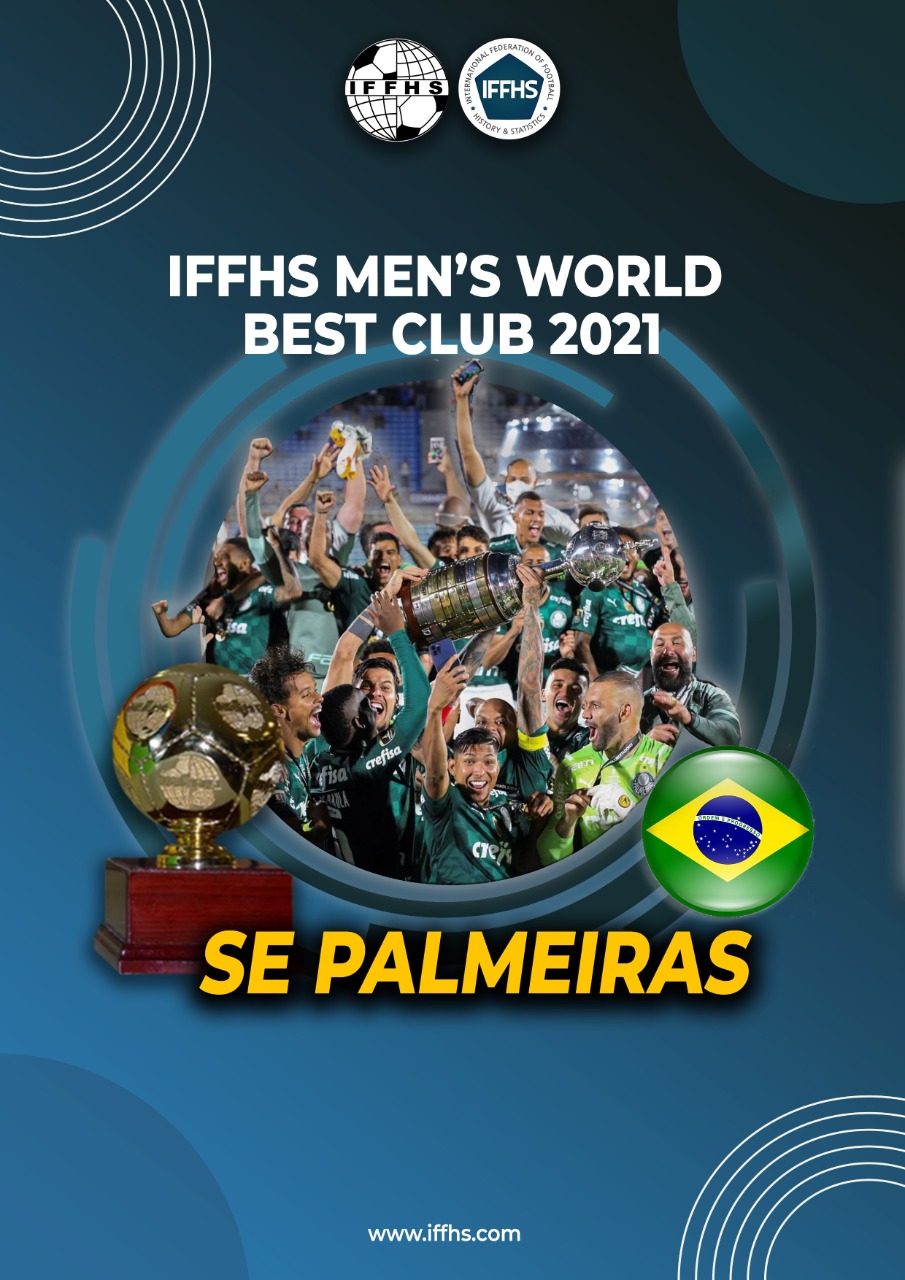 Palmeiras é eleito melhor clube do mundo em 2021 pelo ranking da IFFHS; Flamengo é o 5º, atrás do Chelsea