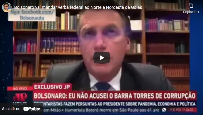 Bolsonaro afirma que vai mandar dinheiro federal ao nordeste Goiás, sem passar por Caiado