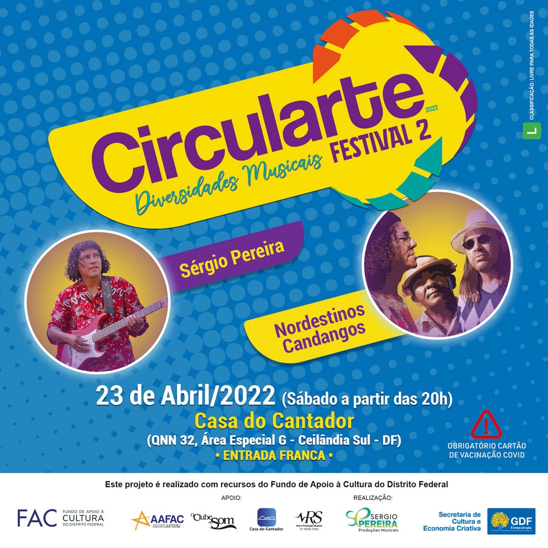 Circularte Festival anima a Casa do Cantador, em Ceilândia (DF)