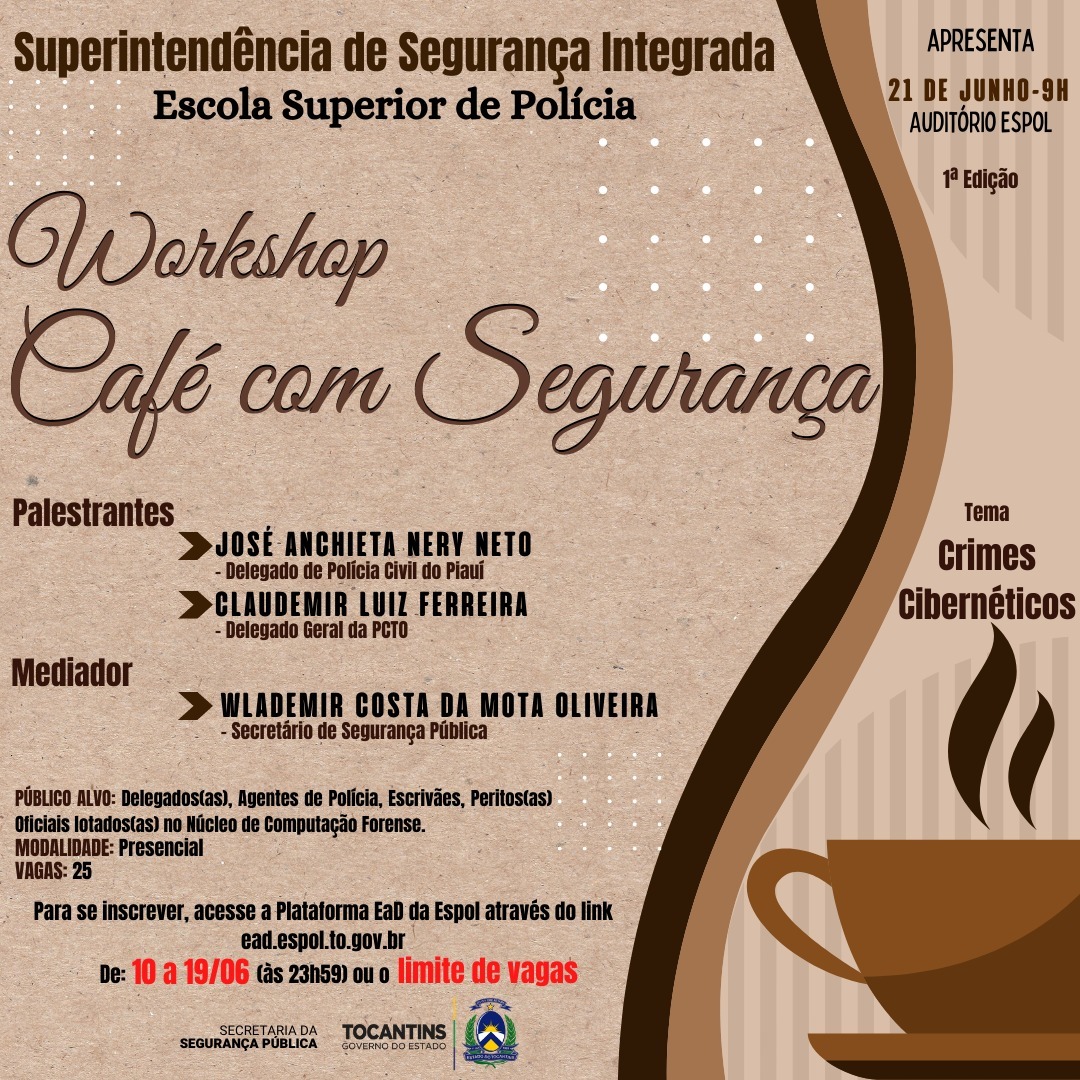 Crimes Cibernéticos são tema da 1ª  edição do Workshop Café com Segurança