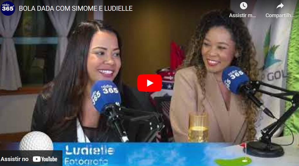 Golfe: Simone e Ludiele são as convidadas do PodCast da Rádio 365, de São Paulo (SP)