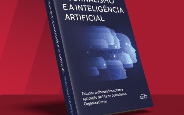 Dinomar Miranda lança livro sobre Jornalismo e Inteligência Artificial